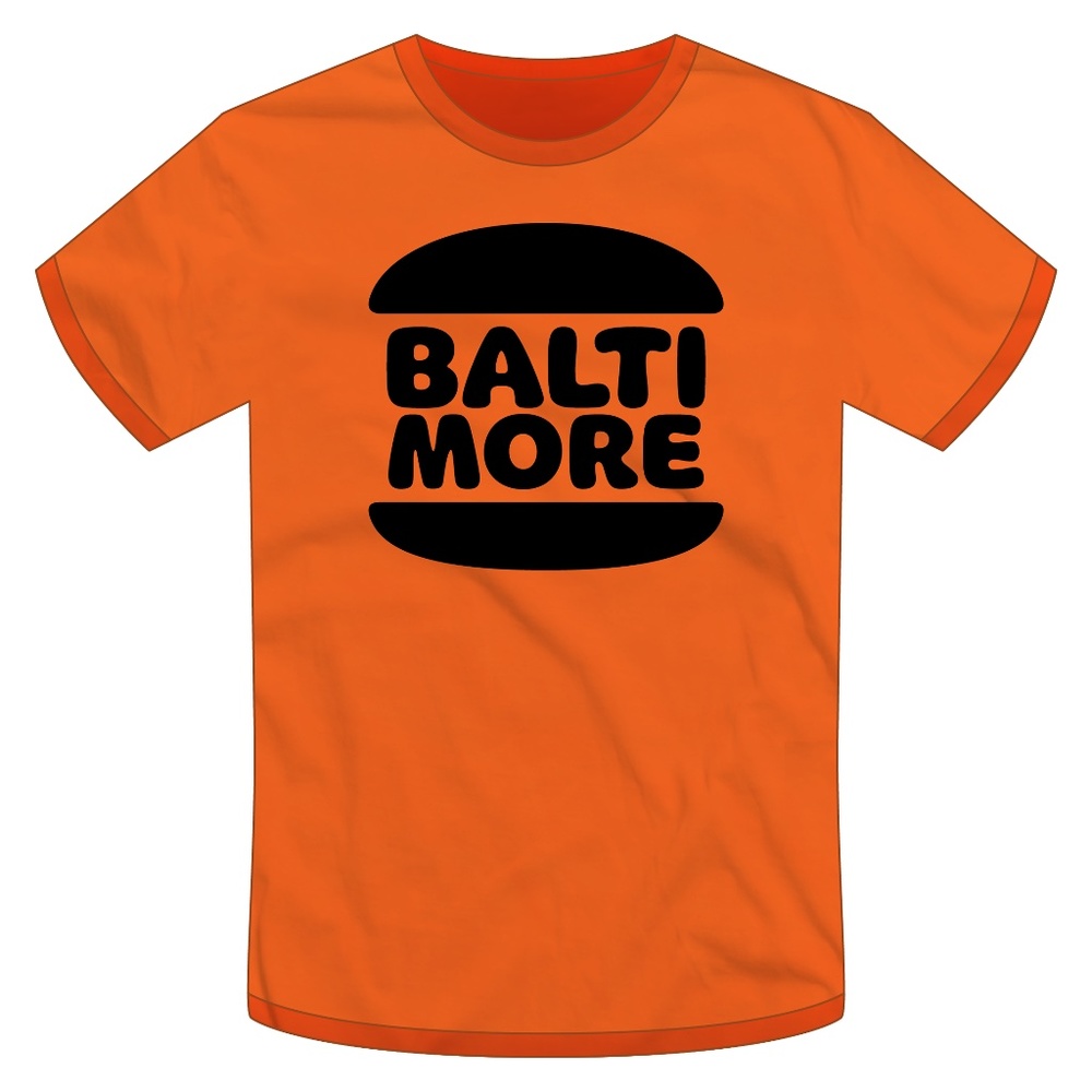 Baltimore / Burger King – Burgermore, 410 T-shirt